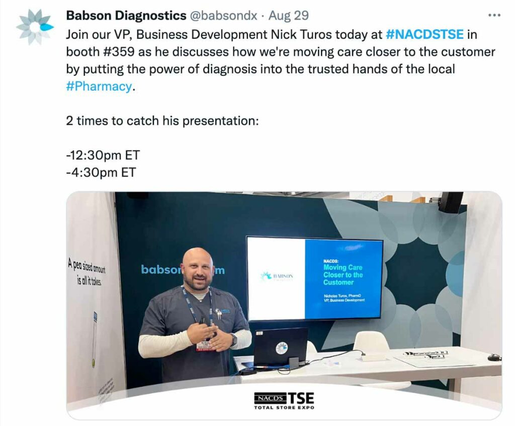 An example tweet encouraging users to visit a business at their booth at NACDS TSE